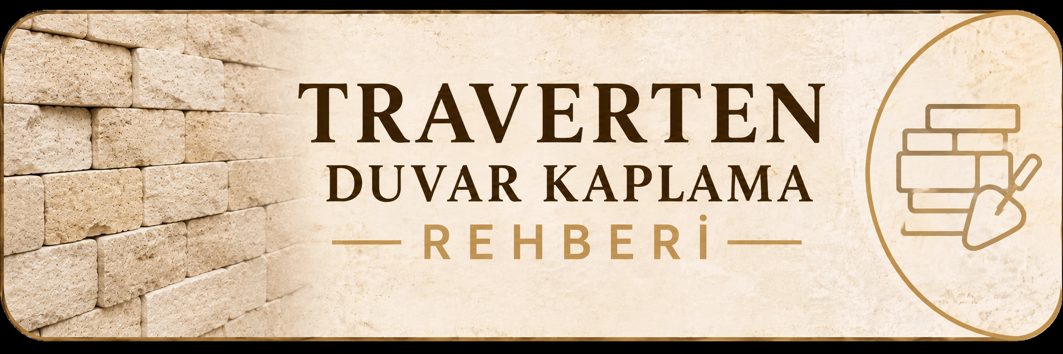Traverten Duvar Kaplama Rehberi