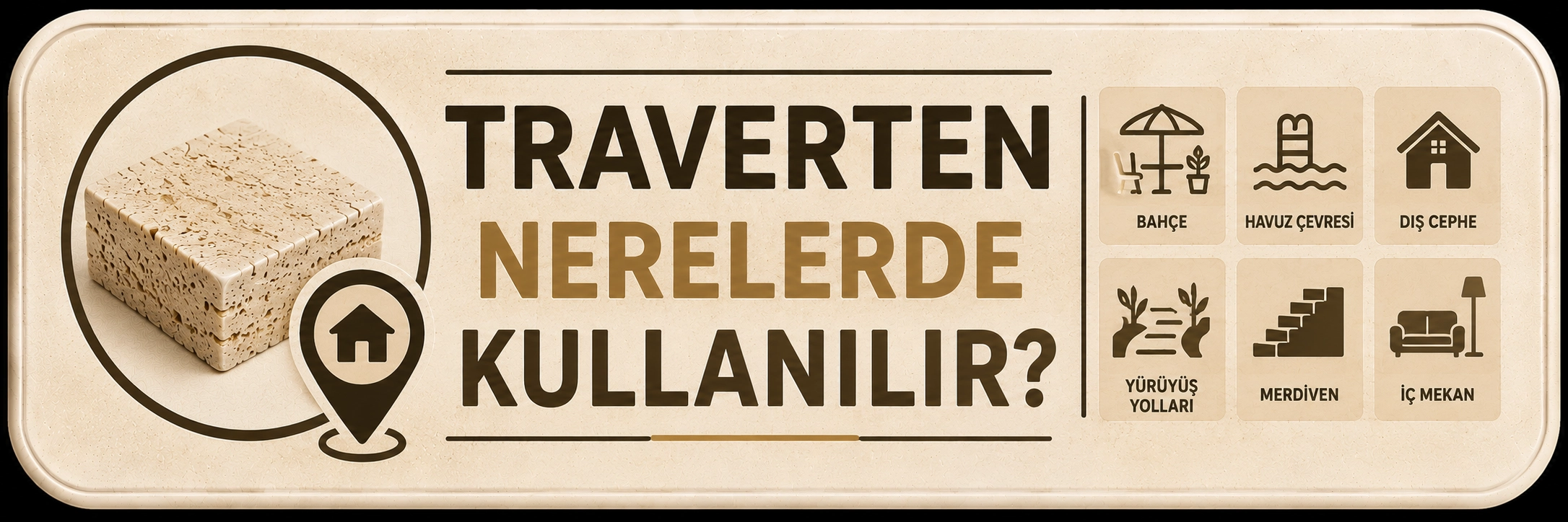 Traverten hangi alanlarda kullanılır?